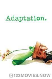 Adaptation.