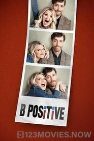 B Positive Season 2 Episode 4