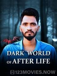 Dark World of After Life