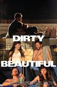 Dirty Beautiful