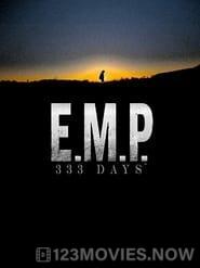 E.M.P. 333 Days