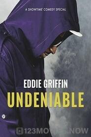 Eddie Griffin: Undeniable