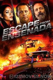 Escape from Ensenada