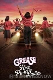 Grease: Rise of the Pink Ladies