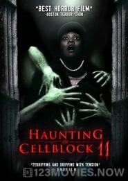 Haunting of Cellblock 11