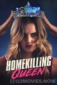 Homekilling Queen