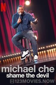 Michael Che: Shame the Devil