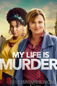 My Life Is Murder Season 1 Episode 9