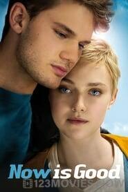 Now Is Good