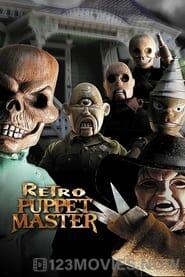 Puppet Master 7: Retro Puppet Master