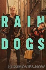 Rain Dogs Season 1 Episode 1