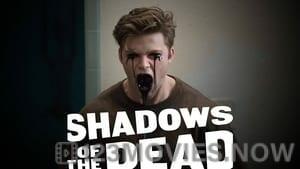 Shadows of the Dead