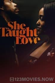 She Taught Love