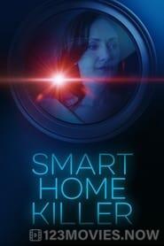 Smart Home Killer