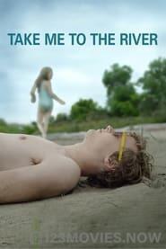 Take Me to the River