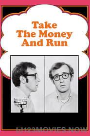 Take the Money and Run