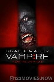 The Black Water Vampire