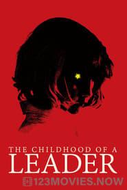 The Childhood of a Leader