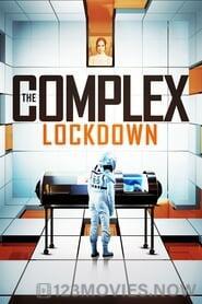 The Complex: Lockdown