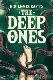 The Deep Ones