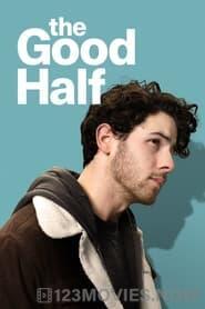 The Good Half