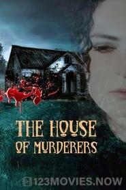 The House of Murderers