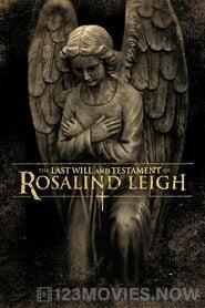 The Last Will and Testament of Rosalind Leigh