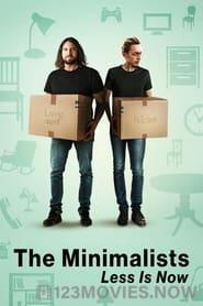 The Minimalists: Less Is Now