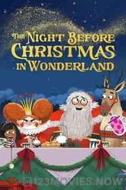 The Night Before Christmas in Wonderland