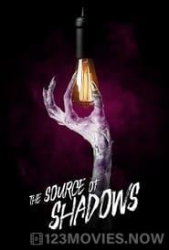 The Source of Shadows