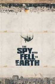 The Spy Who Fell to Earth