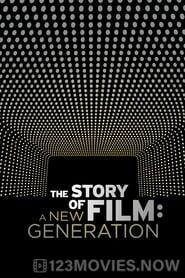 The Story of Film: A New Generation