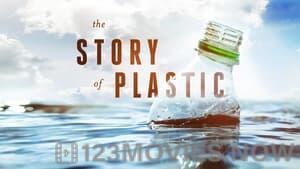 The Story of Plastic