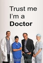 Trust Me, I’m a Doctor